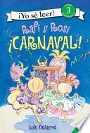 Libro de Rafi And Rosi: Carnival! (spanish Edition)