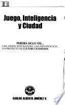 Libro de Juego, Inteligencia Y Ciudad