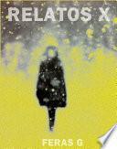 Libro de Relatos X (resumen)