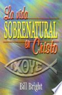 Libro de La Vida Sobrenatural En Cristo