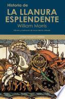 Libro de Historia De La Llanura Esplendente