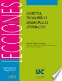 Libro de Escritura, Tecnologías Y Sociedad De La Información