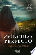 Libro de El Vínculo Perfecto