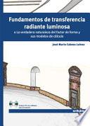 Libro de Fundamentos De Transferencia Radiante Luminosa