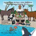Libro de Las Aventuras De Izzy Y Juju: Detectives Investigadores Gemelos (d.i.g.)