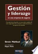 Libro de Gestión Y Liderazgo En Una Empresa De Seguros