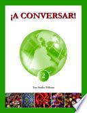 Libro de A Conversar! Level 2 Student Workbook