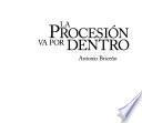 Libro de La Procesión Va Por Dentro
