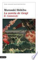 Libro de La Novela De Genji Ii. Catástrofe
