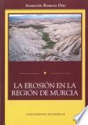 Libro de La Erosión En La Región De Murcia