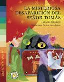 Libro de La Misteriosa Desaparición Del Señor Tomás