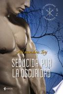 Libro de Los Guardianes De La Eternidad. Seducida Por La Oscuridad