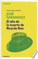 Libro de El Ao De La Muerte De Ricardo Reis / The Year Of The Death Of Ricardo Reis