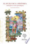 Libro de El Puzle De La Historia (antequera Como Paradigma)