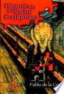 Libro de Historia De Un Pedro Cualquiera