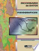 Libro de Diccionario De Datos Fisiográficos. (vectorial). Esc. 1:1 000 000. Sistema Nacional De Información Geográfica
