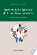 Libro de Autonomía Institucional De Los Centros Educativos