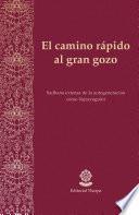 Libro de El Camino Rápido Al Gran Gozo