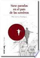 Libro de Siete Paradas En El País De Las Sombras