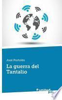 Libro de La Guerra Del Tantalio