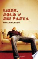 Libro de Libre, Solo Y Sin Pasta