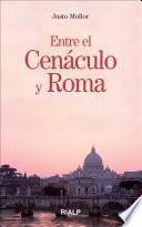 Libro de Entre El Cenáculo Y Roma