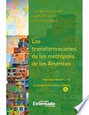 Libro de Las Transformaciones De Las Metrópolis De Las Américas