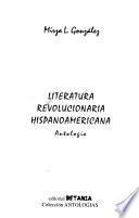 Libro de Literatura Revolucionaria Hispanoamericana