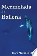 Libro de Mermelada De Ballena