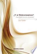 Libro de ¿y Si Filobromeamos?