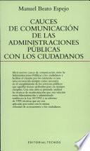 Libro de Cauces De Comunicación De Las Administraciones Públicas Con Los Ciudadanos