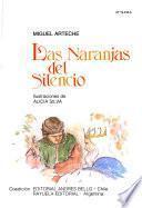 Libro de Las Naranjas Del Silencio