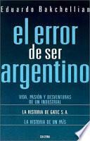 Libro de El Error De Ser Argentino