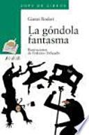 Libro de La Góndola Fantasma