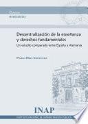Libro de Descentralización De La Enseñanza Y Derechos Fundamentales
