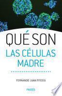 Libro de Qué Son Las Células Madres