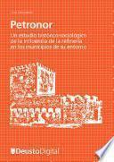 Libro de Petronor Un Estudio Histórico Sociológico De La Influencia De La Refinería En Los Municipios De Su Entorno