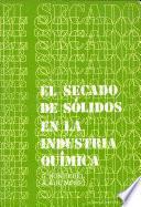 Libro de El Secado De Sólidos En La Industria Química