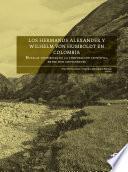 Libro de Los Hermanos Alexander Y Wilhelm Von Humboldt En Colombia