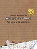 Libro de Cinco Metros De Tiempo/ Pet Metara Od Vremena/ Five Meters Of Time