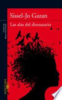 Libro de Las Alas Del Dinosaurio