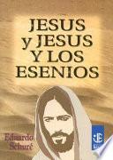 Libro de Jesus Y Jesus Y Los Esenios