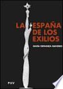 Libro de La España De Los Exilios