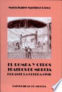 Libro de El Romea Y Otros Teatros De Murcia Durante La Guerra Civil
