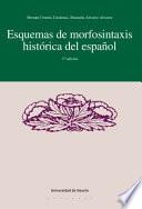 Libro de Esquema De Morfosistaxis Histórica Del Español