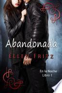 Libro de Abandonada (en La Noche, Libro 1)
