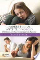 Libro de Padres E Hijos Ante El Divorcio