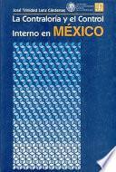 Libro de La Contraloría Y El Control Interno En México