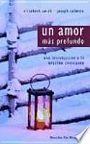 Libro de Un Amor Más Profundo