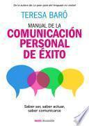 Libro de Manual De La Comunicación Personal De éxito